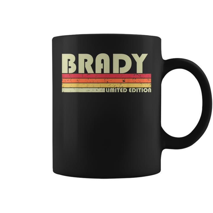 Brady Gift Name Personalized Funny Retro Vintage Birthday  V2 Coffee Mug