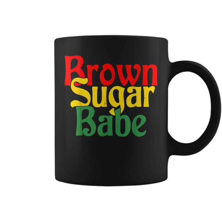 Brown Sugar Babe Proud Black Women  African Pride  Coffee Mug