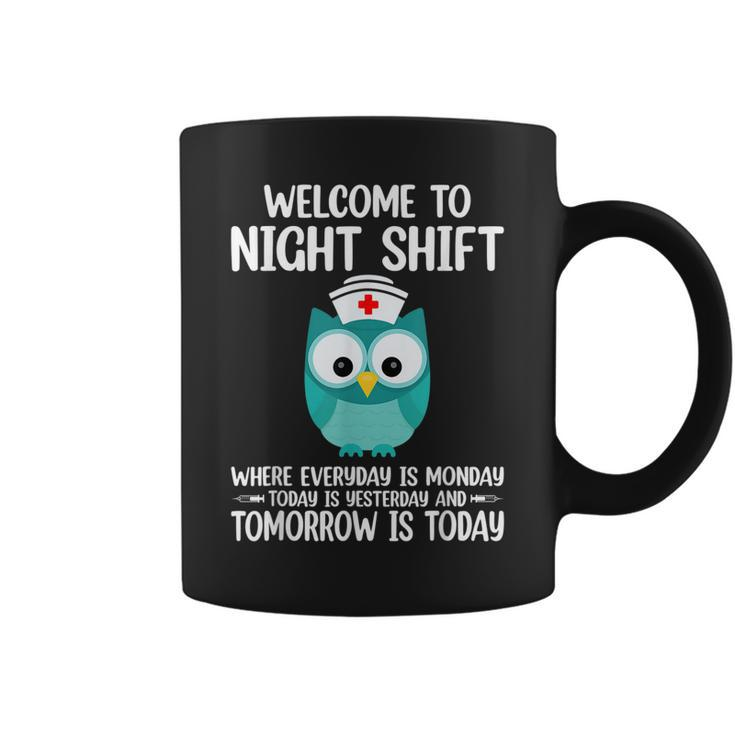 Bsn Lpn Cna Funny Nursing Owl Welcome To Night Shift Nurse  Coffee Mug
