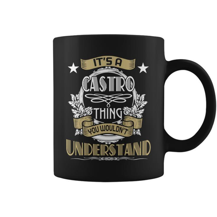Castro Thing Wouldnt Understand Family Name  Coffee Mug