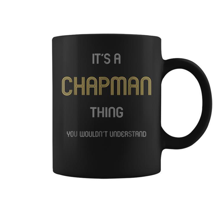 Chapman Cool Last Name Family Names Coffee Mug