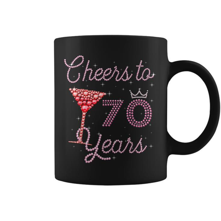 Cheers To 70 Years 70Th Birthday 70 Years Old Bday Coffee Mug