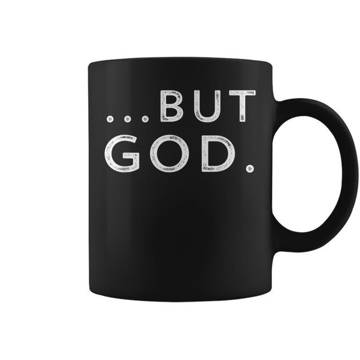 Christian But God Inspirational Gift John 316  Coffee Mug