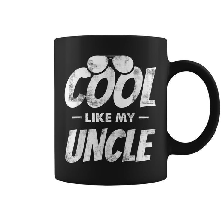Cool Like My Uncle Niece Nephew Coffee Mug