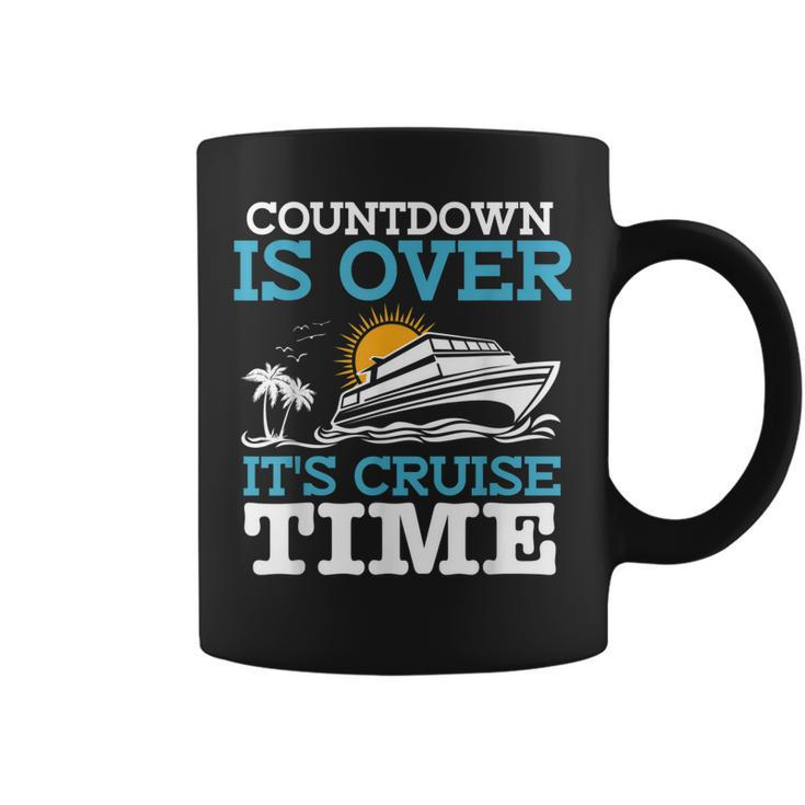 Countdown Is Over Its Cruise Time Cruising Lover Cruiser  Coffee Mug