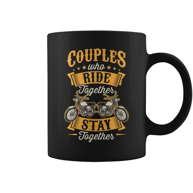 Couples Who Ride Together Stay Together Matching Motorcycle Coffee Mug