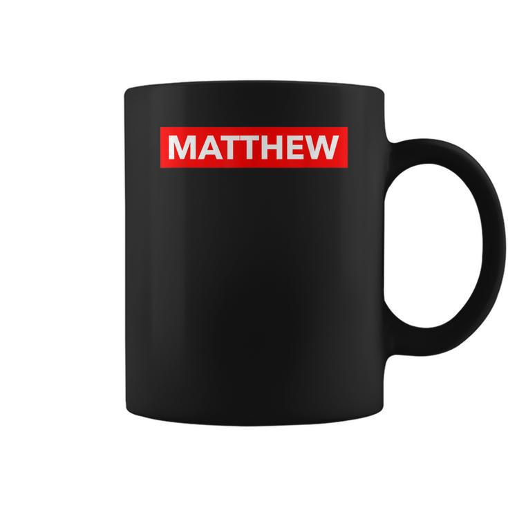 Custom Name Personalized Matthew Name Coffee Mug