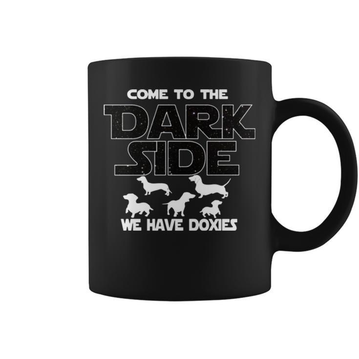 Dachshund Dog Come To The Dark Side Dachshund Lover Coffee Mug