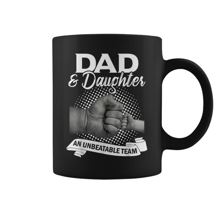 Dad & Daughter An Unbeatable Team Daddy Coffee Mug