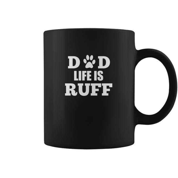 Dad Life Is Ruff Mens Funny Dog Paw Coffee Mug