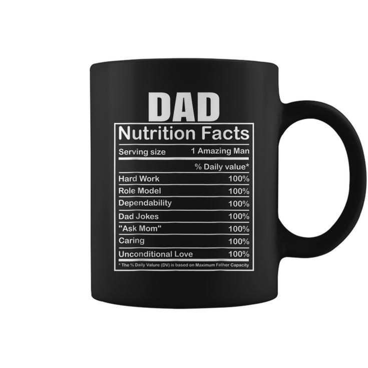 Dad Nutrition Facts Funny Humorous Dad Quote For Fathers Day Coffee Mug