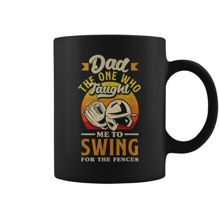 Dad Swing For The Fences Fathers Day Baseball Coffee Mug