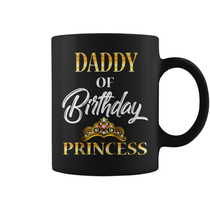 Daddy Of Birthday Princess Shirt Birthday Costume For Dad Coffee Mug