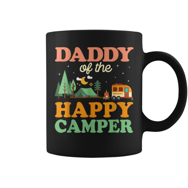 Daddy Of The Happy Camper  Men 1St Bday Camping Trip  Coffee Mug