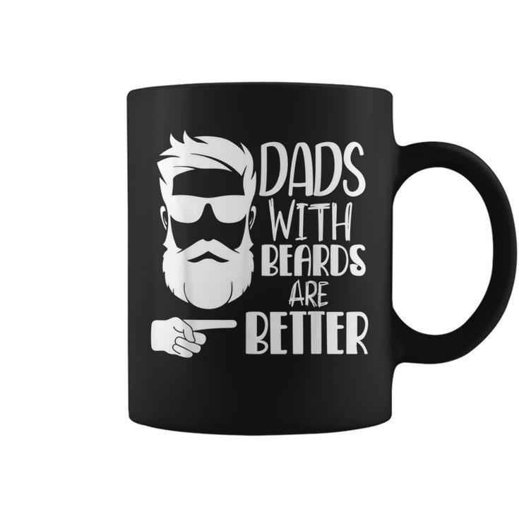 Dads With Beards Are Better Funny  For Dad Father Papa Coffee Mug