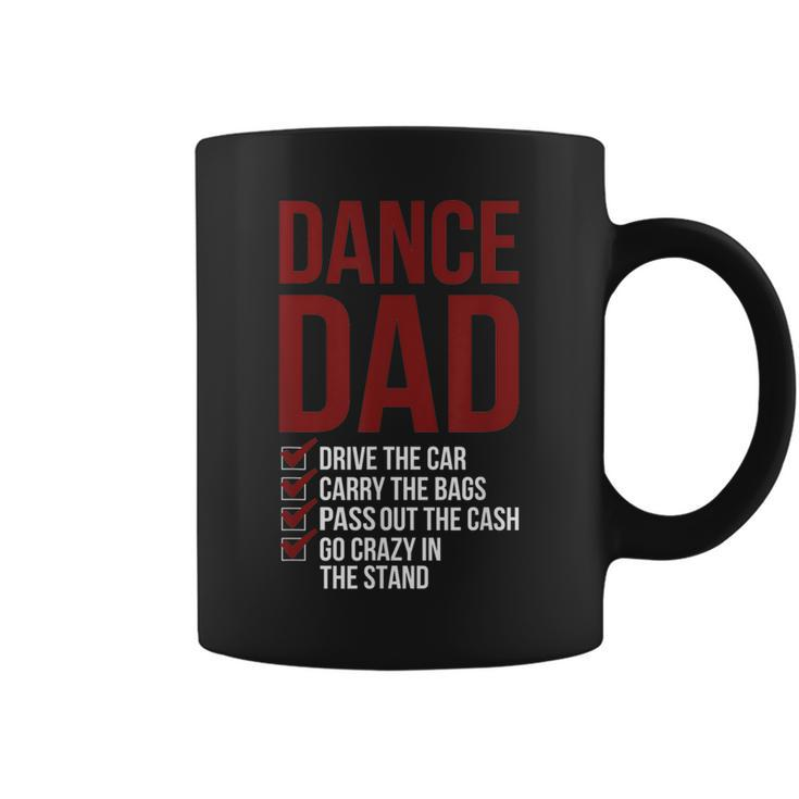 Dance Dad Dancing Dad Of A Dancer Father Gift For Mens Coffee Mug