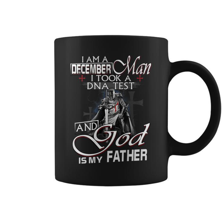 December Man I Took A Dna Test And God Is My Father   Gift For Mens Coffee Mug
