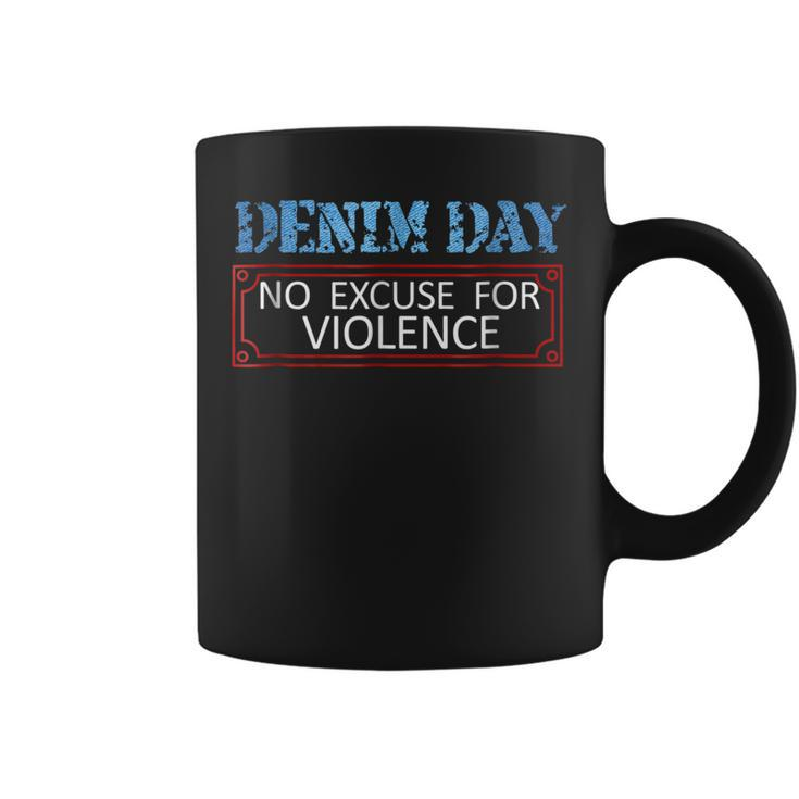 Denim Day Awareness - No Excuse For Violence Novelty Shirts Coffee Mug