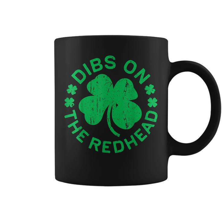 Dibs On The Redhead  St Patricks Day Drinking Gift  Coffee Mug