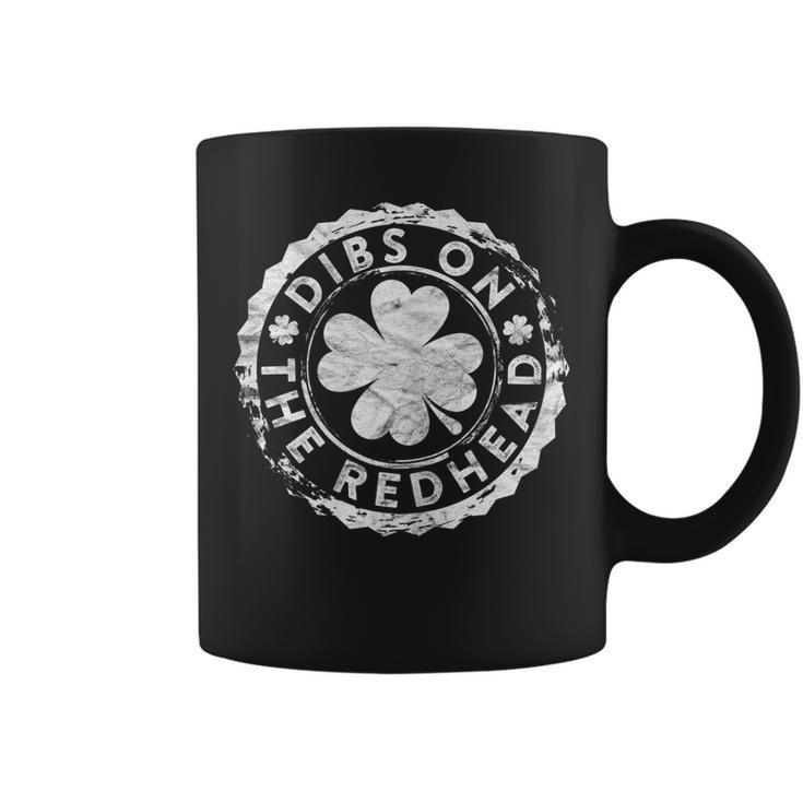Dibs On The Redhead Stamp Gift St Patricks Day Drinking  Coffee Mug