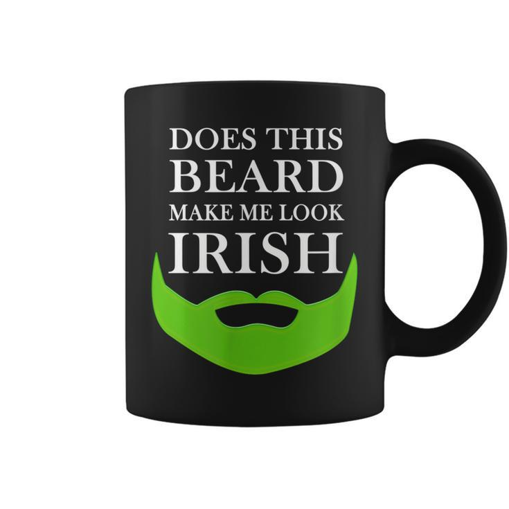 Does This Beard Make Me Look Irish Funny St Pattys  Coffee Mug