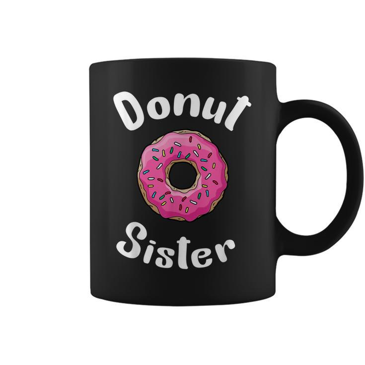Donut Sister Birthday Kids Birthday Gift Coffee Mug