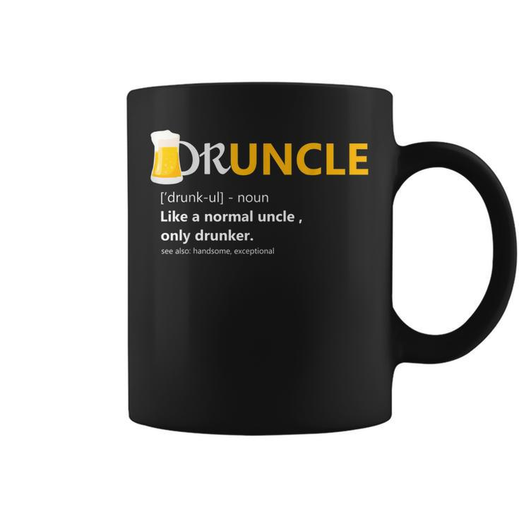 Druncle Like An Uncle Definition Drunker Beer T  Gift Gift For Mens Coffee Mug