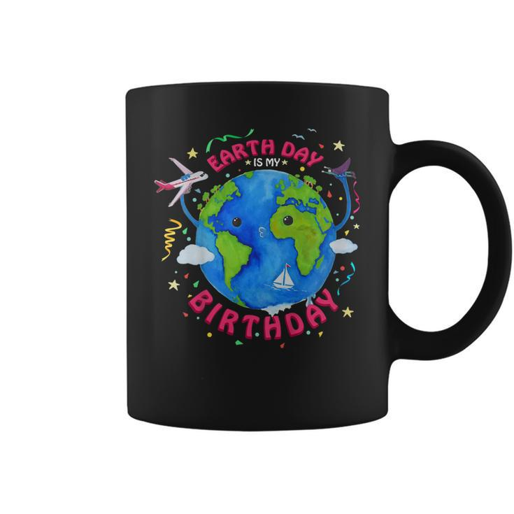 Earth Day Is My Birthday 2019  Funny Gift Environment Coffee Mug