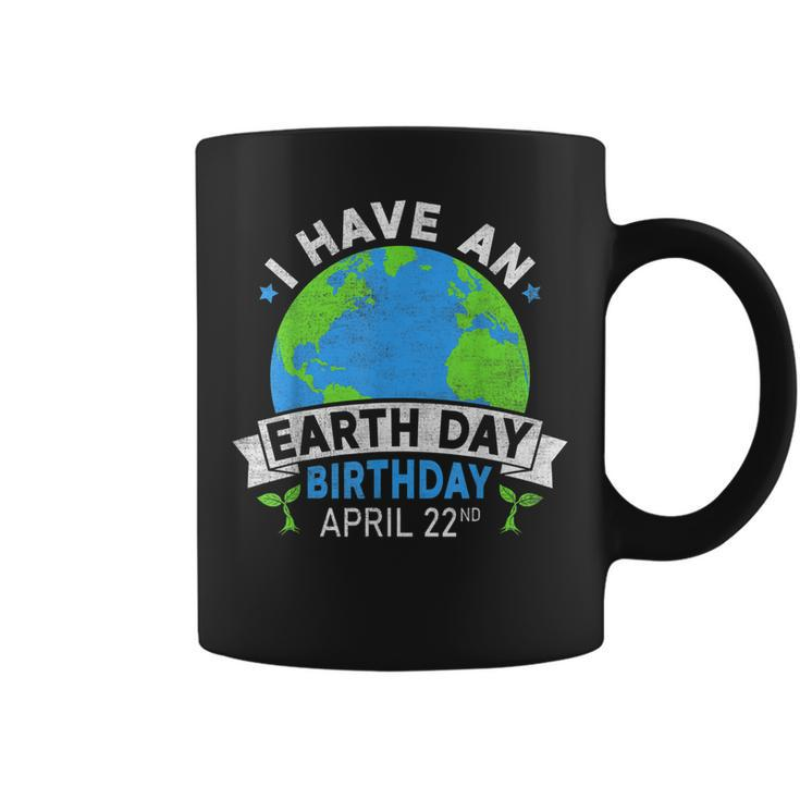 Earth Day Is My Birthday Environment Party Girl Kids Women  Coffee Mug
