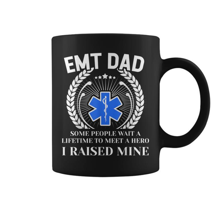 Emt Dad I Raised My Hero T  Gifts From Emt Son Daughter Gift For Mens Coffee Mug