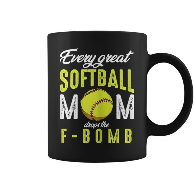 Every Great Softball Mom Drops The F Bomb Funny Baseball Coffee Mug