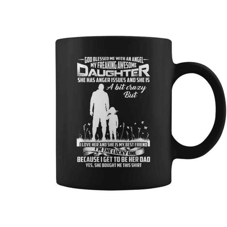 Family My Daughter Is The Best Friend Of Father  Coffee Mug