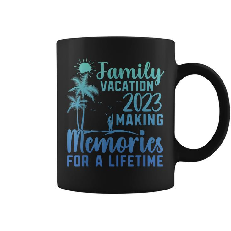 Family Vacation Making Memories For A Lifetime  Coffee Mug