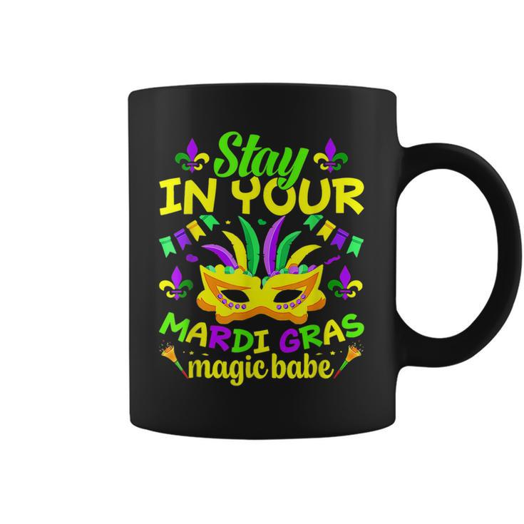 Fat Tuesdays Stay In Your Mardi Gras Magic Babe New Orleans  V2 Coffee Mug
