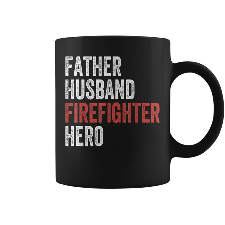 Father Husband Firefighter Hero  Dad Fireman Gift Gift For Mens Coffee Mug