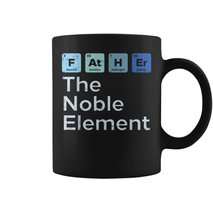 Father The Noble Element Science Chemistry Fathers Day Gift Coffee Mug