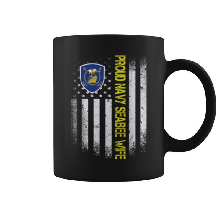 Flag Usa Proud Us Navy Seabee Wife Us Military Family Gift Coffee Mug