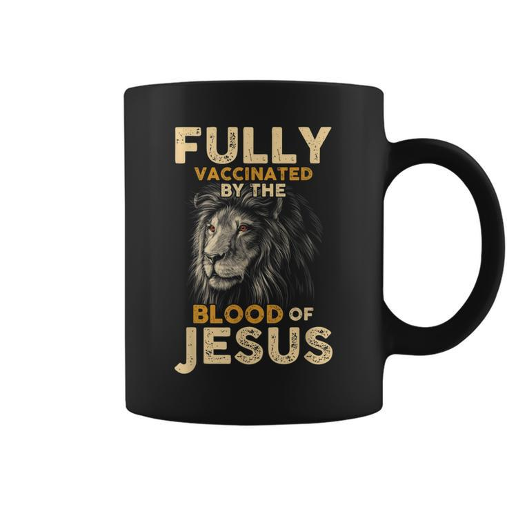 Fully Vaccinated By The Blood Of Jesus Lion God Christian V8 Coffee Mug