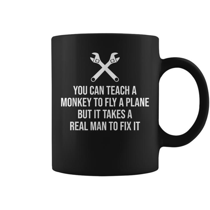 Funny Aircraft Mechanic  You Can Teach A Monkey Coffee Mug