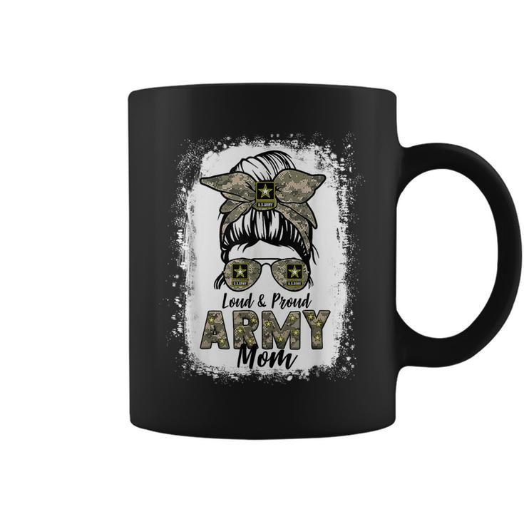Funny Army Mom Messy Bun  Loud And Proud Army Mom Mama  Coffee Mug