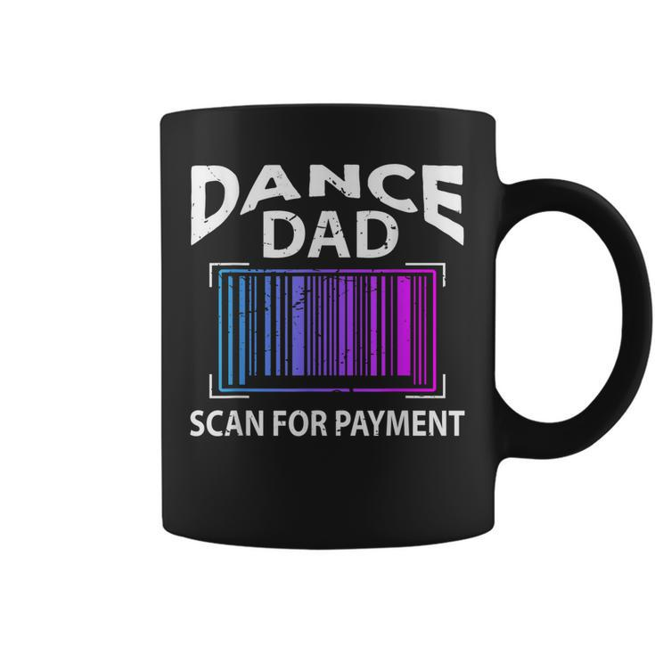 Funny Dance Dad Scan For Payment Coffee Mug
