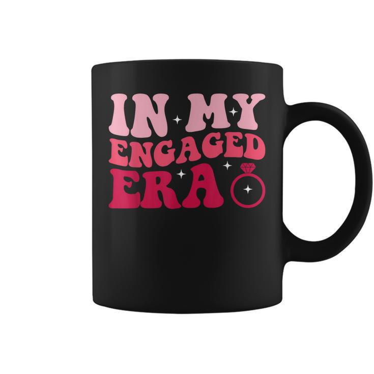 Funny Engagement Fiance In My Engaged Era Bachelorette Party  Coffee Mug