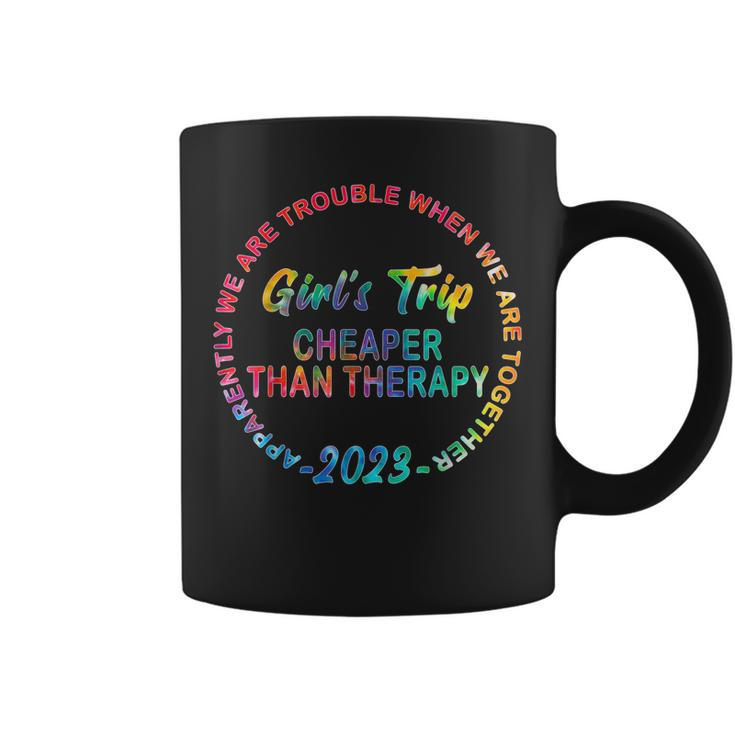 Funny Girls Trip Cheapers Than Therapy 2023 Women Girls  Coffee Mug