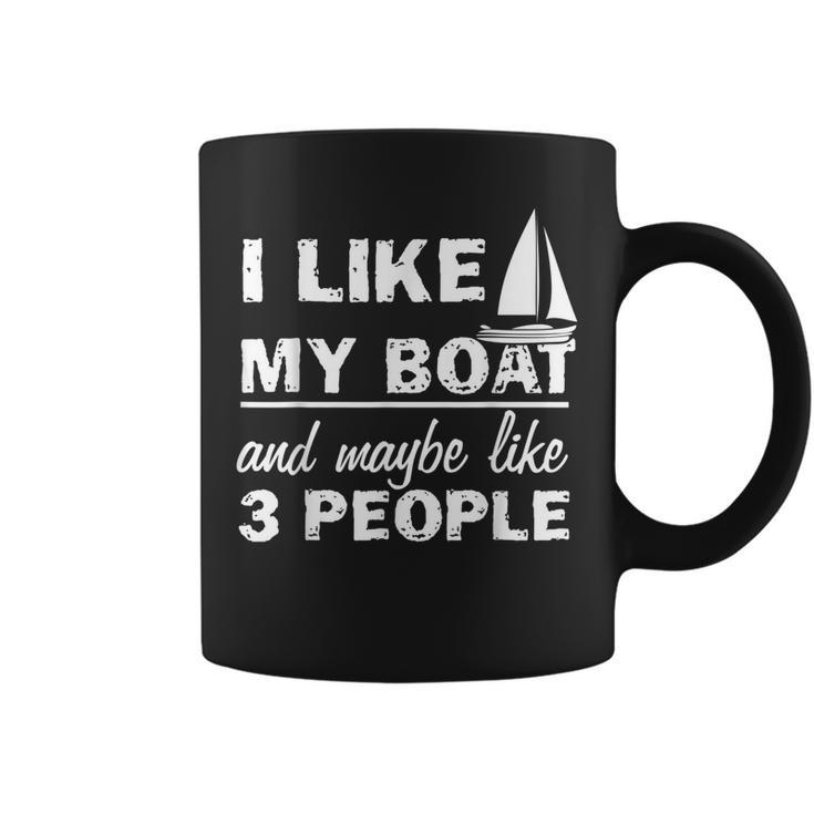 Funny I Like My Boat And Maybe 3 People Gift For Mens Coffee Mug