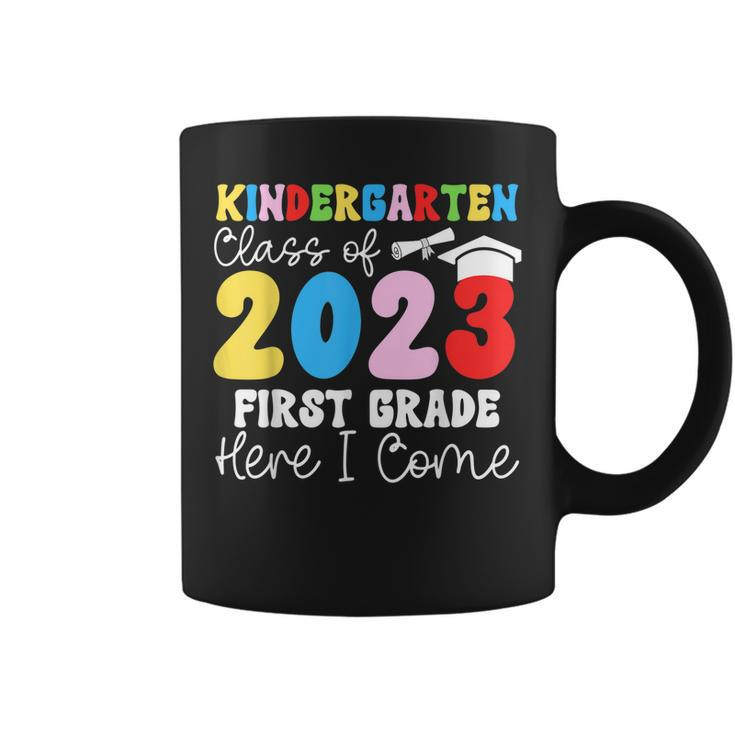Funny Kindergarten Class Of 2023 First Grade Here I Come  Coffee Mug