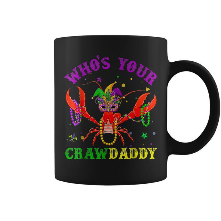 Funny Mardi Gras Whos Your Crawfish Daddy  & New Orleans  Coffee Mug