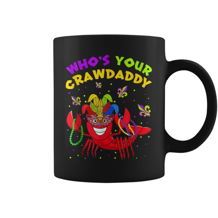 Funny Mardi Gras Whos Your Crawfish Daddy New Orleans  Coffee Mug