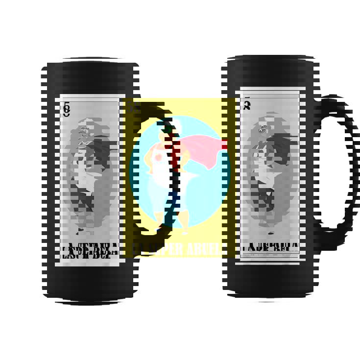 Funny Mexican Design For Grandpa - La Super Abuela Coffee Mug