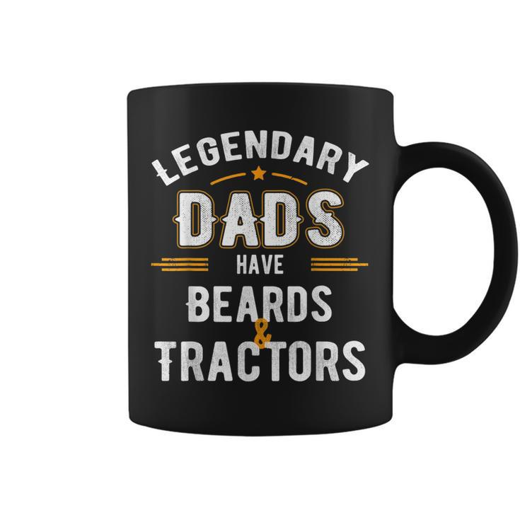 Funny Papa Gift Legendary Dads Have Beards And Tractors Gift For Mens Coffee Mug