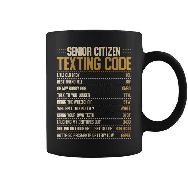 Funny Senior Citizen Texting Code Fun Old People Gag Gift Coffee Mug